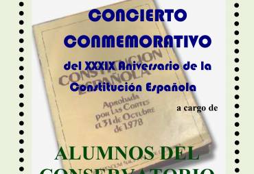 CONCIERTO CONMEMORATIVO del XXXIX Aniversario de la Constitución Española.